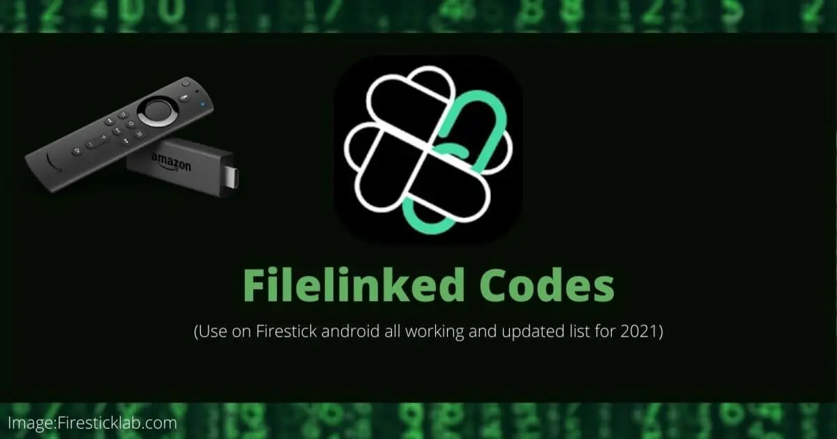 Best-FileLinked-Codes-list-For-Amazon-Firestick-Device