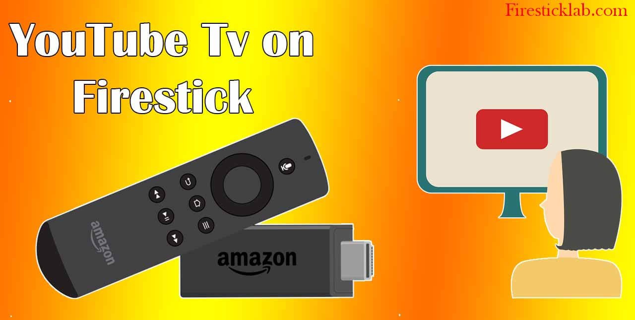 How-To-Install-Youtube-TV-on-Amazon-Firestick