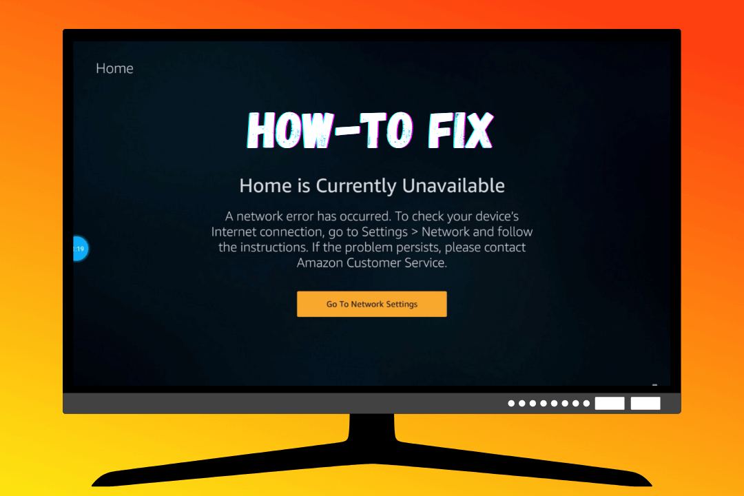 Amazon-Fire-Stick-Home-is-Currently-Unavailable-Fix