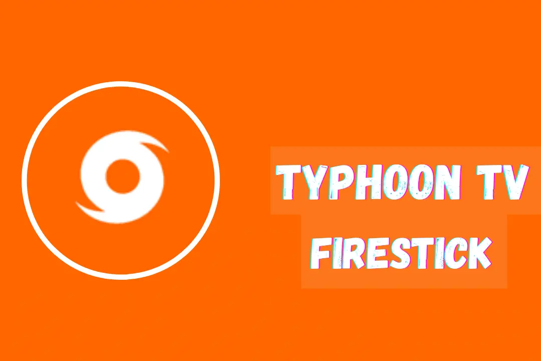 How-To-Install-Typhoon-TV-On-Firestick-Amazon-Device