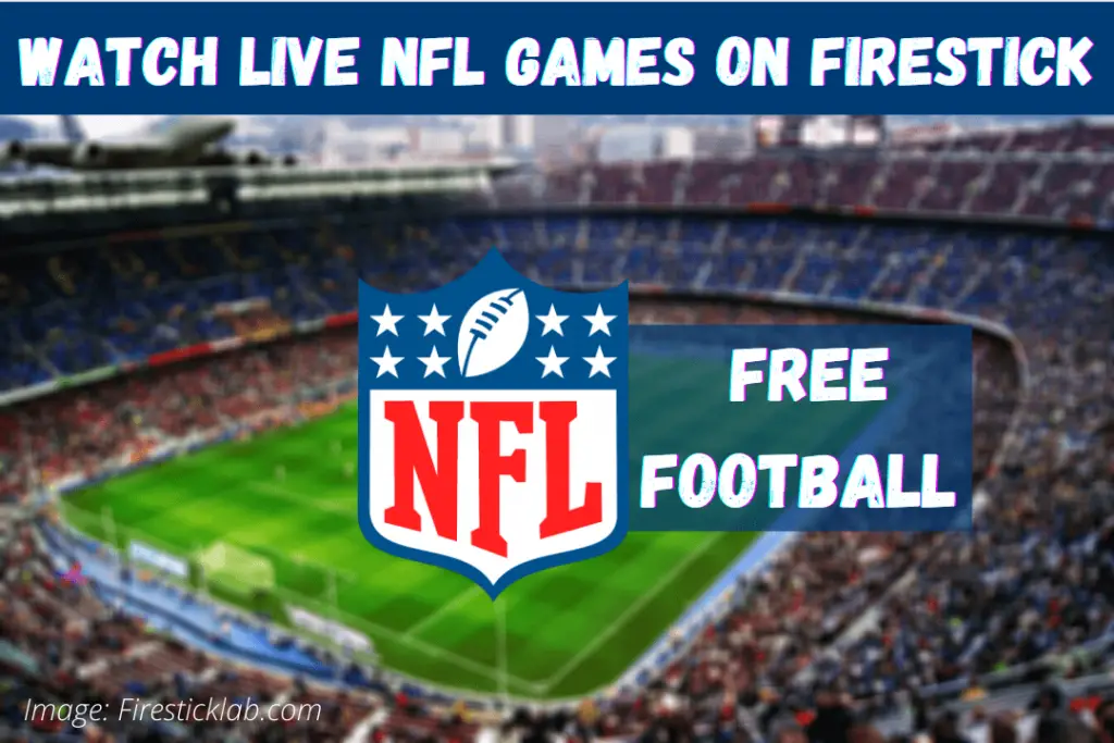 How to watch on sale football on firestick