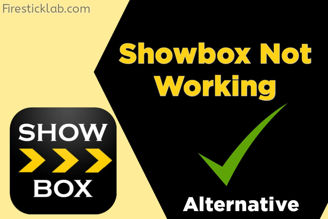 Showbox-Not-Working-Here-is-Showbox-Alternative-2021
