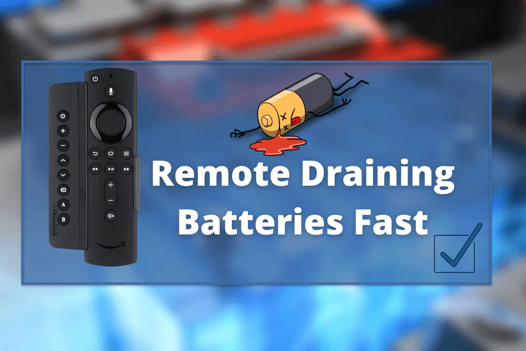 Amazon-FireStick-Remote-Draining-Batteries-Fast