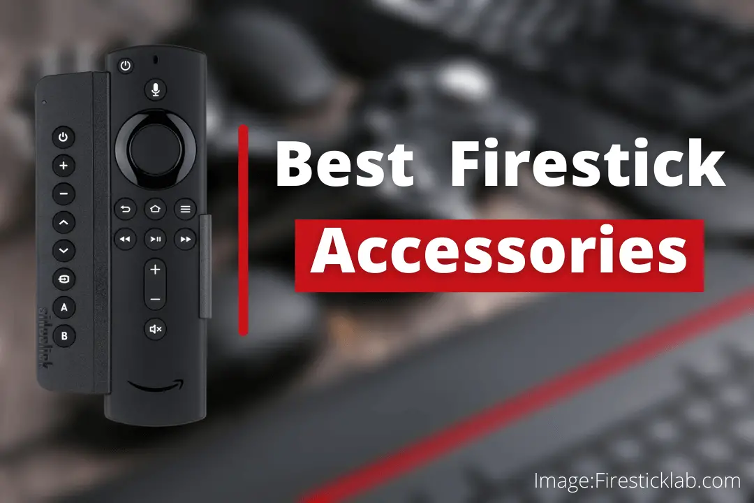 Best-Amazon-Firestick-Accessories-2021