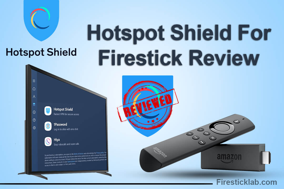 Hotspot-Shield-For-Firestick-Review